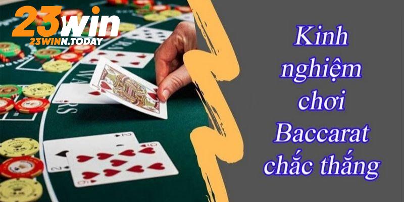 Kinh nghiệm chơi Baccarat đỉnh cao từ chuyên gia 