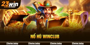 nổ hũ Winclub