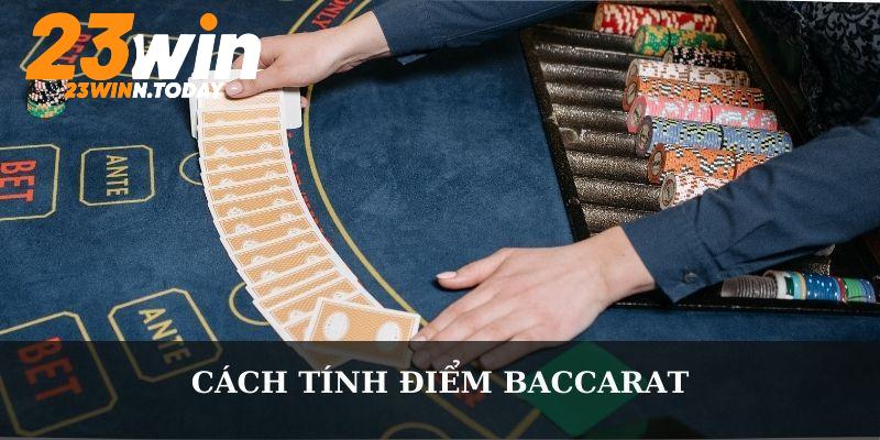 Quy định tính điểm thưởng trong Baccarat 