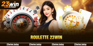 Roulette 23WIN