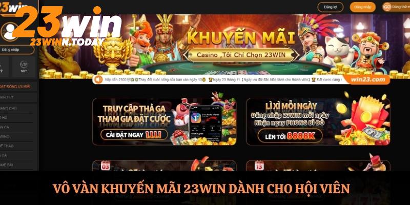 Vô vàn khuyến mãi 23WIN dành cho hội viên